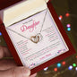 To My Lovely Daughter | Always Keep Me In Your Heart | Interlocking Hearts necklace