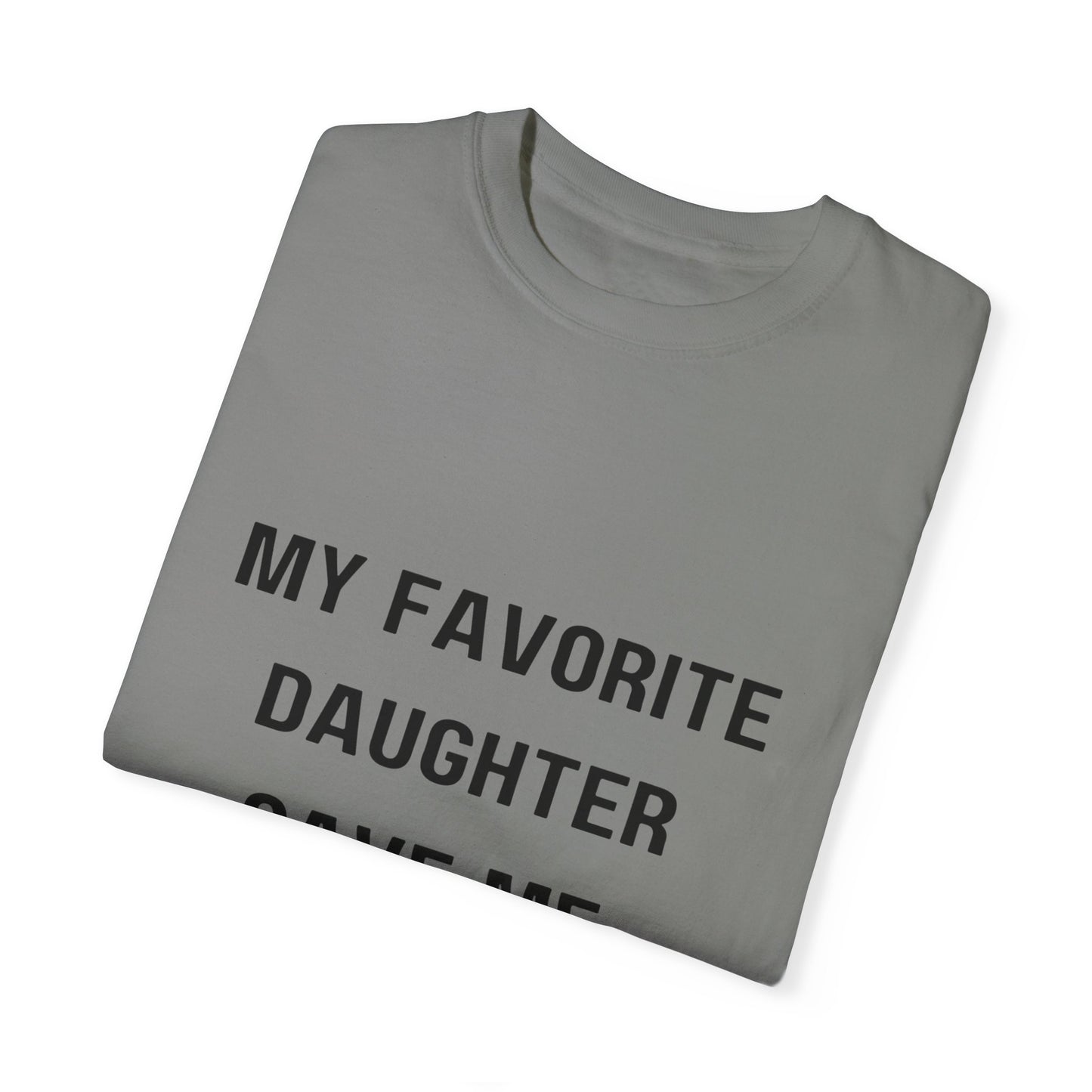 For Dad | Unisex Garment-Dyed T-shirt