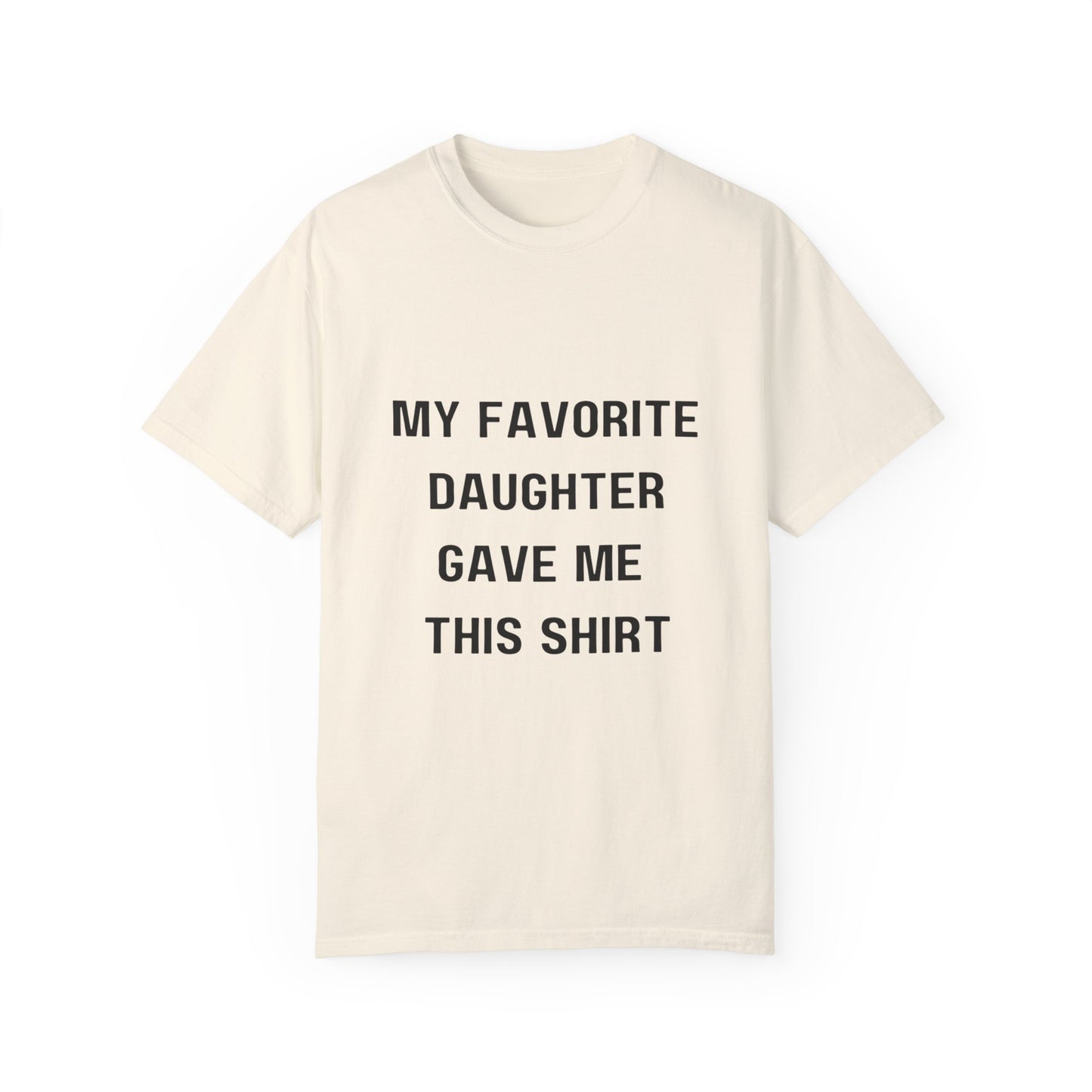 For Dad | Unisex Garment-Dyed T-shirt