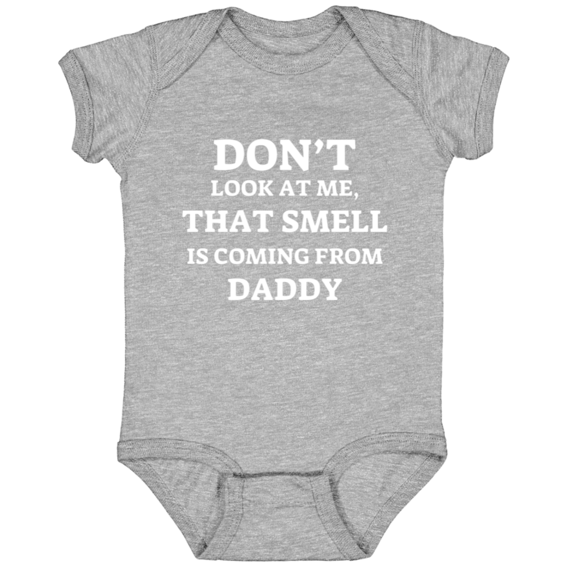 Baby Onesie That Smell Is Daddy | New Baby Gift