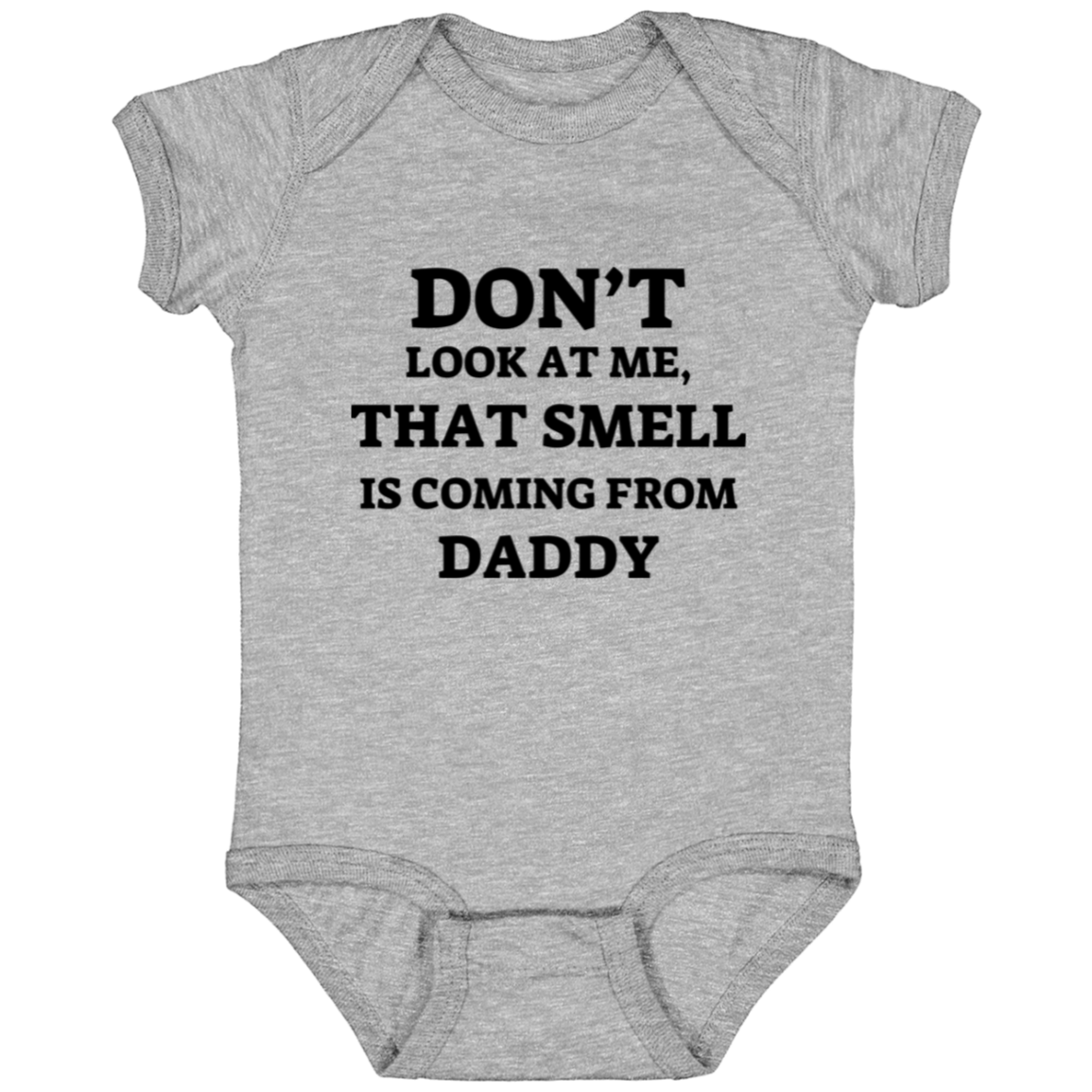 Baby Onesie That Smell Is Daddy | New Baby Gift