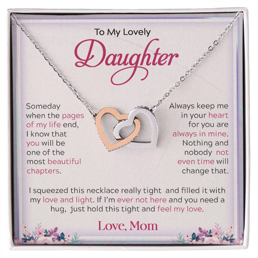 To My Lovely Daughter | Always Keep Me In Your Heart | Interlocking Hearts necklace