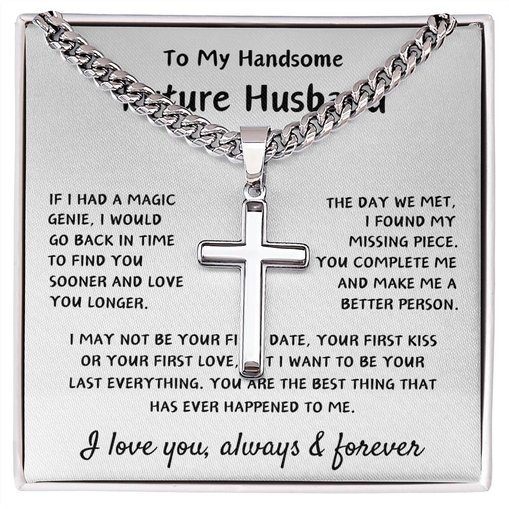 To My Future Husband | Artisan Cross Necklace | Engagement Gift | Birthday Gift | Valentine's Day Gift | Christmas Gift | White Background